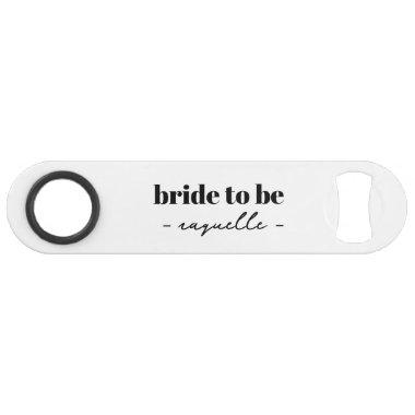 Bride to Be Custom Name Bar Key