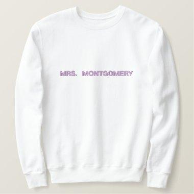 Bride-To-Be Personalized Name Lilac Typography Embroidered Sweatshirt