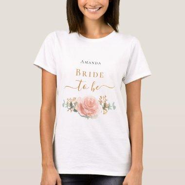 Bride to be rose gold floral eucalyptus greenery T-Shirt