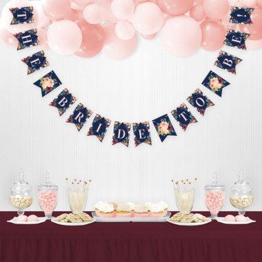 Bride to Be Rustic Navy Fall Floral Bridal Shower Bunting Flags