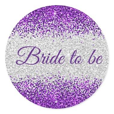 Bride to be - White Silver / Purple Sparkle Classic Round Sticker