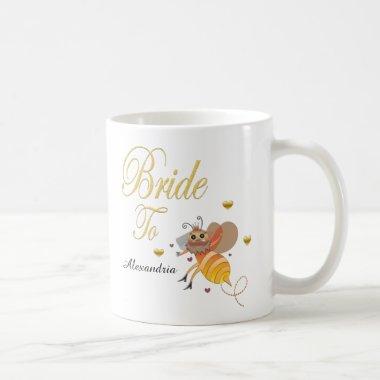 Bride To Bee Bridal Personalize Coffee Mug