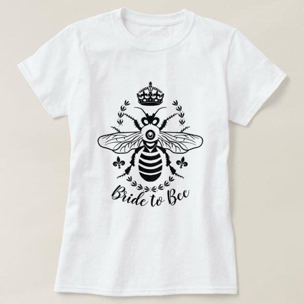 Bride to Bee Honeybee Crown Wedding | Personalized T-Shirt