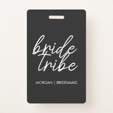 Bride Tribe | Bachelorette Bridesmaid Modern Badge
