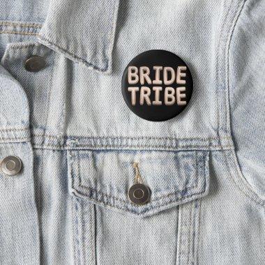 Bride Tribe Black Rose Gold Bachelorette Party Button
