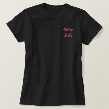Bride Tribe Embroidered Shirt