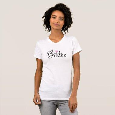 Bride Tribe T-Shirt