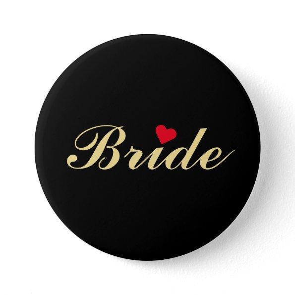 Bride Wedding Bridal Bachelorette Party Black Gold Pinback Button