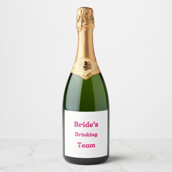 Bride's Drinking Team Shot Glass Sparkling Wine Label