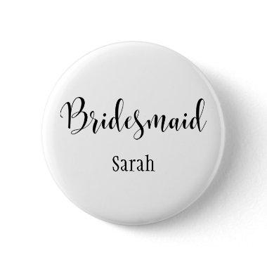 Bridesmaid 2 Black Script Typography w/ Name (30) Button