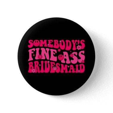 Bridesmaid Bride Squad  Groovy Bachel Button