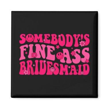 Bridesmaid Bride Squad  Groovy Bachel Magnet