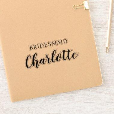 Bridesmaid Name Vinyl Decal Custom Sticker