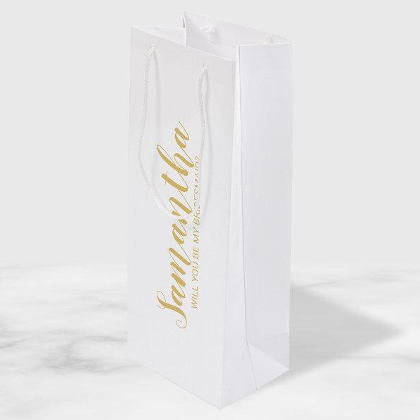 Bridesmaid Proposal | Modern Script Gold Wine Gift Bag