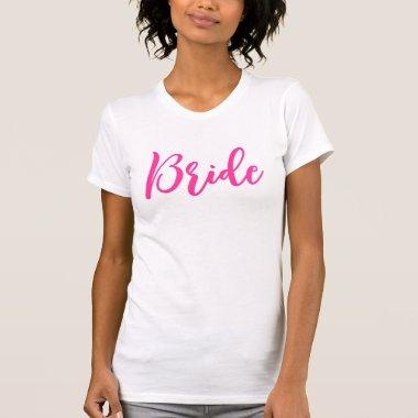 Bright Pink Bride T-Shirt