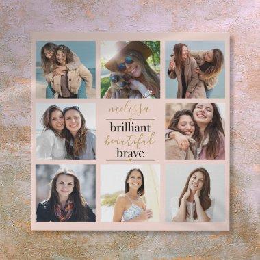 Brilliant Beautiful Brave 8 Photo Blush Pink Faux Canvas Print
