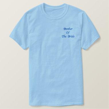 Brother Of The Bride Embroidered T-Shirt