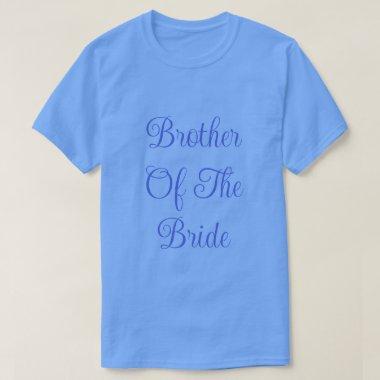 Brother Of The Bride T-Shirt