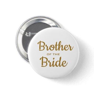 Brother of the Bride Wedding Custom Button