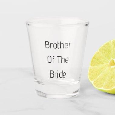 Brother Of The Bride Wedding Gift Favor Classy Shot Glass