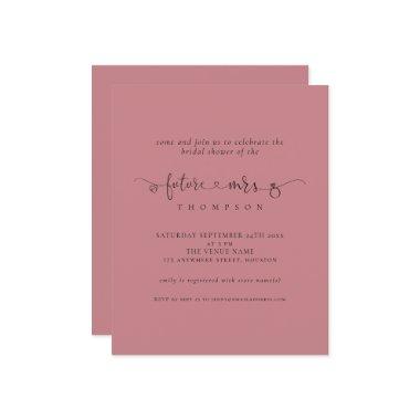 Budget Future Mrs  Dusty Rose Invite