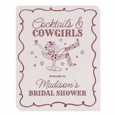 Burgundy Cocktails Cowgirls  Welcome Foam Board