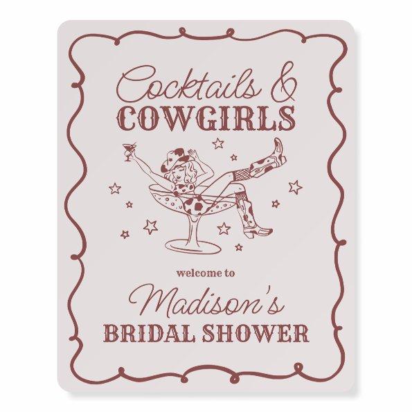 Burgundy Cocktails Cowgirls  Welcome Foam Board