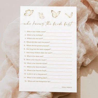Butterfly  Who Knows Bride Best Game