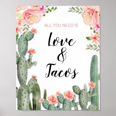 Cactus Taco bout All you need is love & Tacos Sign