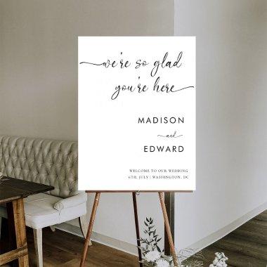 Calligraphy Wedding We're so glad You're Here Foam Board