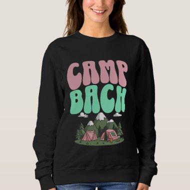 Camp Bach Bride Bachelorette Party Camping Bridal Sweatshirt