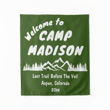 Camp Bachelorette Mountain Camping Party Prop Sign Tapestry