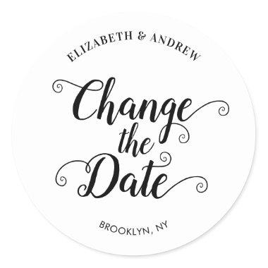 Change the Date Postponed New Wedding Announcement Classic Round Sticker