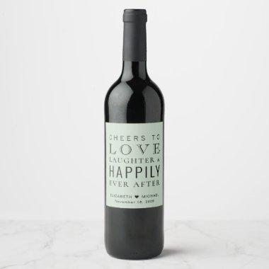 Cheers Love Laughter Happily Ever After Wedding Wine Label