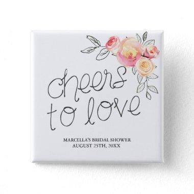 Cheers To Love Bridal Shower Button