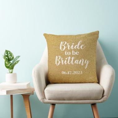 Chic Gold Glitter Bride to Be Throw Pillow