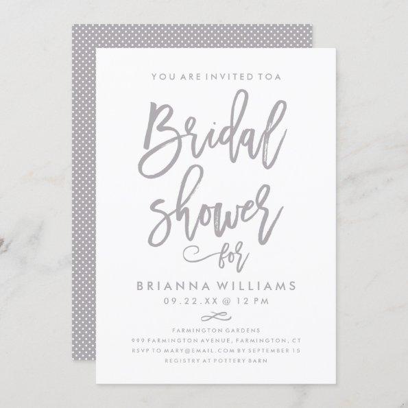 Chic Hand Lettered Wedding Bridal Shower Silver Invitations