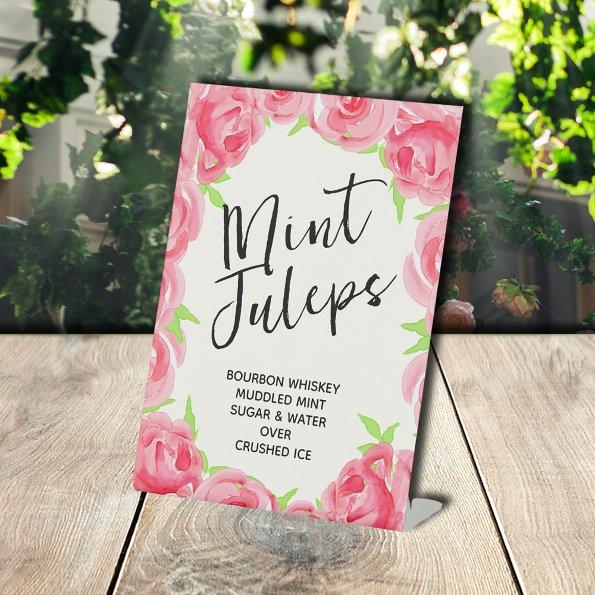 Chic Pink Roses  Mint Juleps Pedestal Sign