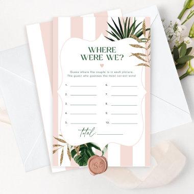 Chic Pink tropical Where were we bridal game