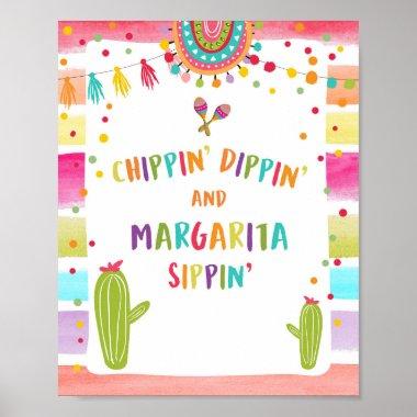 Chippin Dippin Margarita Sippin Fiesta Table Sign