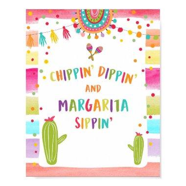 Chippin Dippin Margarita Sippin Fiesta Table Sign