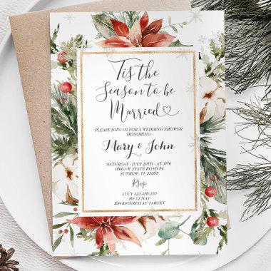 Christmas Floral Tis the Season to Be Married Invitations