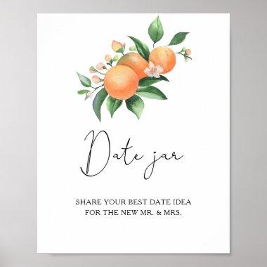 Citrus - date night ideas. Date jar bridal game Poster