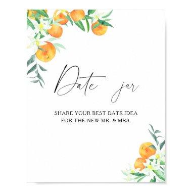 Citrus - date night ideas. Date jar bridal game Poster
