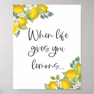 Citrus Lemon Party When Life Gives You Lemons Poster