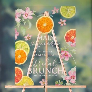 Citrus Pink Main Squeeze  Brunch Acrylic Sign