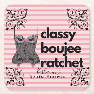 Classy Boujee Ratchet | Pink and Black Lingerie Square Paper Coaster