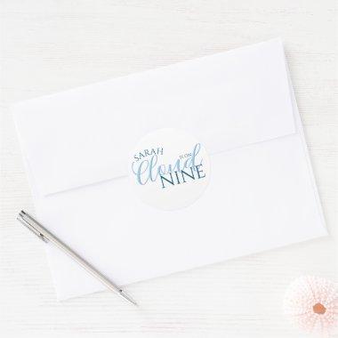 Cloud nine simple script  classic round sticker