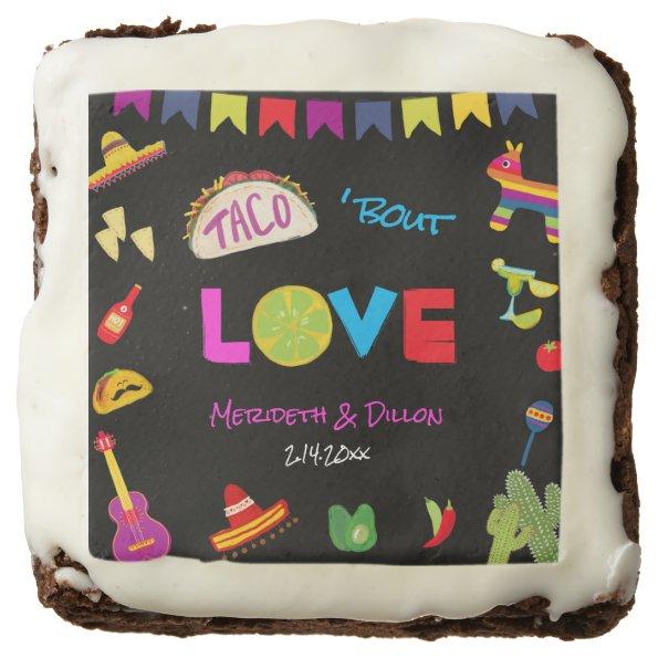 Colorful Taco Bout Love Mexican Fiesta Wedding Brownie