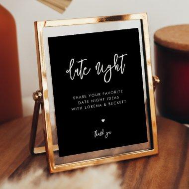 Contemporary black Date night ideas sign